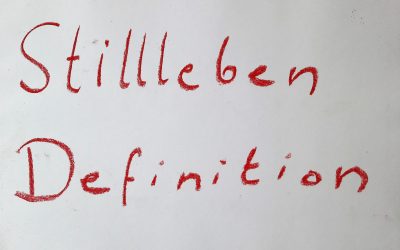 Stillleben Definition: Was ist ein Stillleben